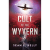 Cult of the Wyvern - Paperback