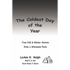 The Coldest Day of the Year - Paperback