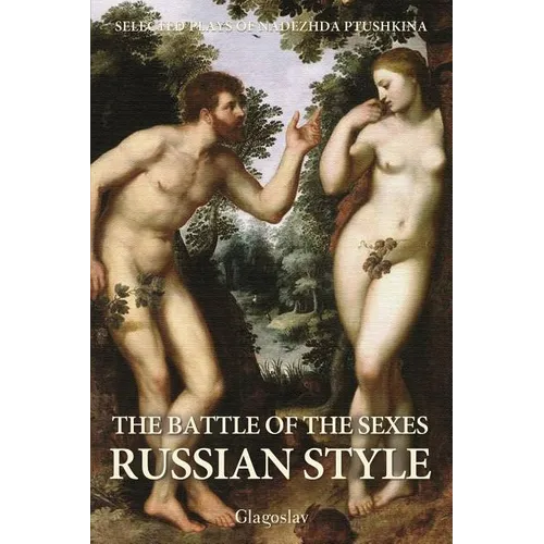 The Battle of the Sexes Russian Style - Paperback