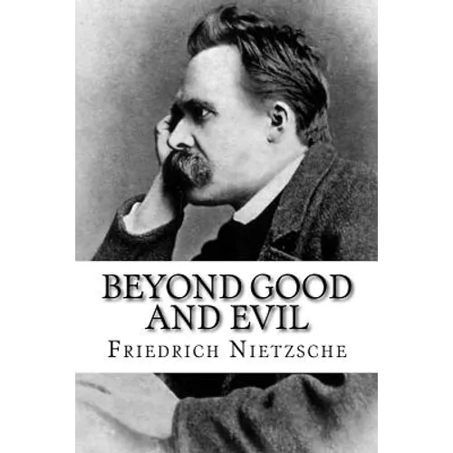 Beyond Good and Evil - Paperback