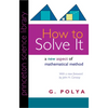 How to Solve It: A New Aspect of Mathematical Method - Paperback