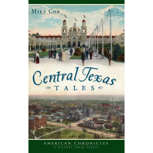 Central Texas Tales - Hardcover