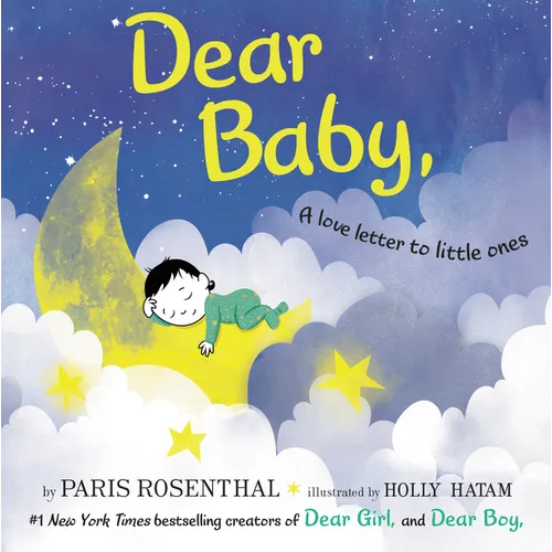 Dear Baby: A Love Letter to Little Ones - Hardcover