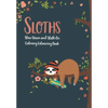 Sloths - Slow Down & Sloth On: Calming Colouring Book - Paperback