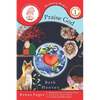 Praise God: Inspired by Psalm 148 a poem written for children ages 4-6 in Preschool or Kindergarten - Paperback