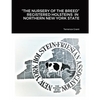 "The Nursery of the Breed" Registered Holsteins in Northern New York State - Paperback