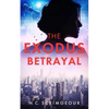 The Exodus Betrayal - Paperback