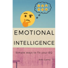 Emotional Intelligence: Simple Ways To Fix Your EQ - Paperback