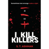 I Kill Killers - Paperback