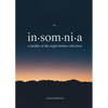 Insomnia: A Middle-of-the-Night Haibun Collection - Paperback
