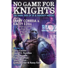 No Game for Knights - Hardcover