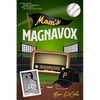 Mom's Magnavox: A Story About Family, Growing Up, & Of Course, the Pittsburgh Pirates - Paperback