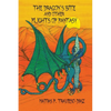 The Dragon's Bite and Other Flights of Fancy - Paperback