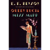 Queen Lucia & Miss Mapp: The Mapp & Lucia Novels - Paperback