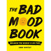 The Bad Mood Book - Paperback