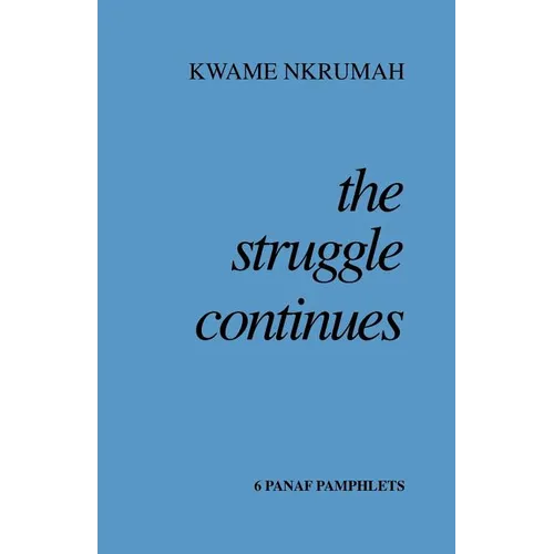 The Struggle Continues - Paperback