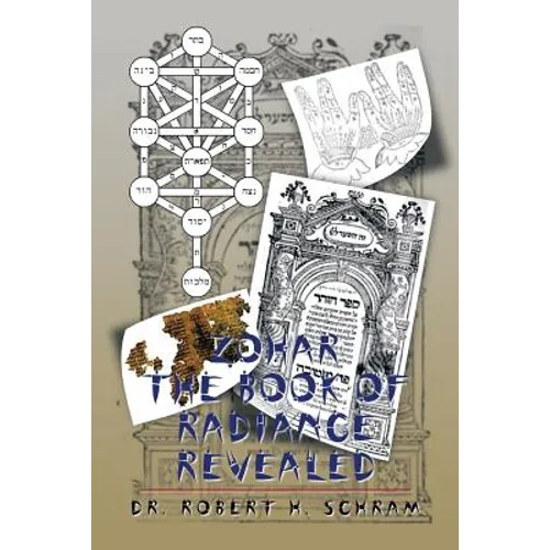 Zohar - The Book of Radiance Revealed - Paperback