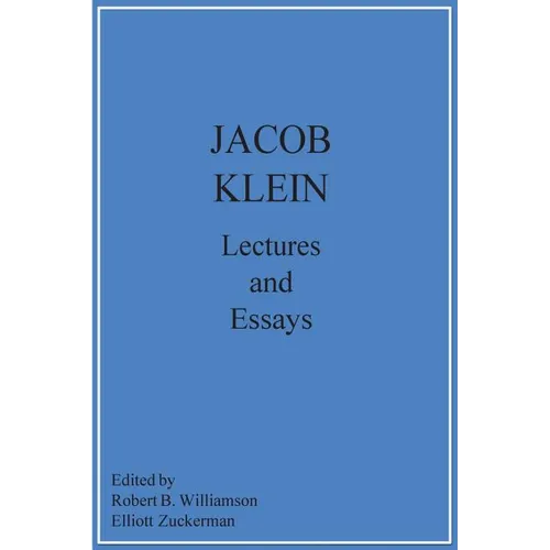 Jacob Klein Lectures and Essays - Paperback