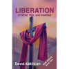 LIBERATION of Mind, Will, and Intellect - Paperback