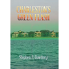 Charleston's Green Flash - Hardcover