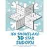 150 Snowflake 3D Star Sudoku - Paperback