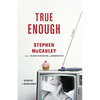True Enough - Paperback
