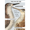 The Eye of the Sandpiper: Stories from the Living World - Paperback