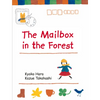 The Mailbox in the Forest - Hardcover