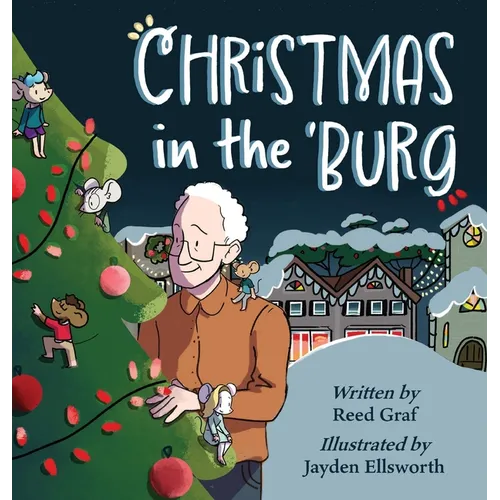 Christmas in the 'Burg - Hardcover