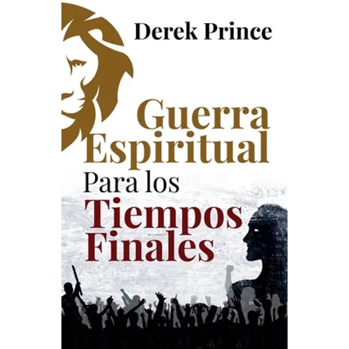 Guerra Espiritual para los tiempos finales - Paperback