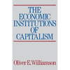 The Economic Intstitutions of Capitalism - Paperback