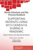 Supporting patients living with dementia during a pandemic: Digital theatre and educational spaces - Paperback