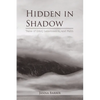 Hidden in Shadow: Tales of Grief, Lamentation, and Faith - Paperback