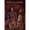 The Red Maiden - Hardcover