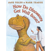 How Do Dinosaurs Get Well Soon? - Hardcover