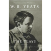The Collected Works of W.B. Yeats Vol II: The Plays - Paperback