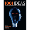 1001 Ideas That Changed the Way We Think - Paperback