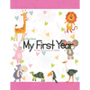 The Story Book My First Year For baby that was born on October - Paperback