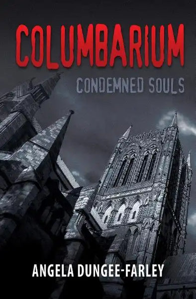 Columbarium: Condemned Souls - Paperback