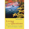 Living the Questions - Paperback