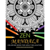 Zen Mandala Coloring Book for Adults Relaxation: An Adults Coloring Book Featuring Fun and Stress Relief Design - Paperback