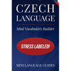 Czech Language Mini Vocabulary Builder: Stress Labeled! - Paperback