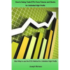 How to Swing Trade ETFs Forex Futures and Stocks for Unlimited High Profits: Best Way to use the EOD Method for Unlimited High Profits - Paperback