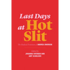 Last Days at Hot Slit: The Radical Feminism of Andrea Dworkin - Paperback