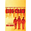 Concerning The Matter of The King of Craw - Paperback