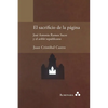 El sacrificio de la página. José Antonio Ramos Sucre y el arkhé republicano - Paperback