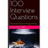 100 Interview Questions: JavaScript - Paperback