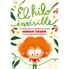 El Hilo Invisible - Hardcover
