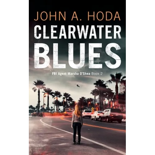 Clearwater Blues - Paperback