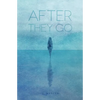 After They Go - Paperback